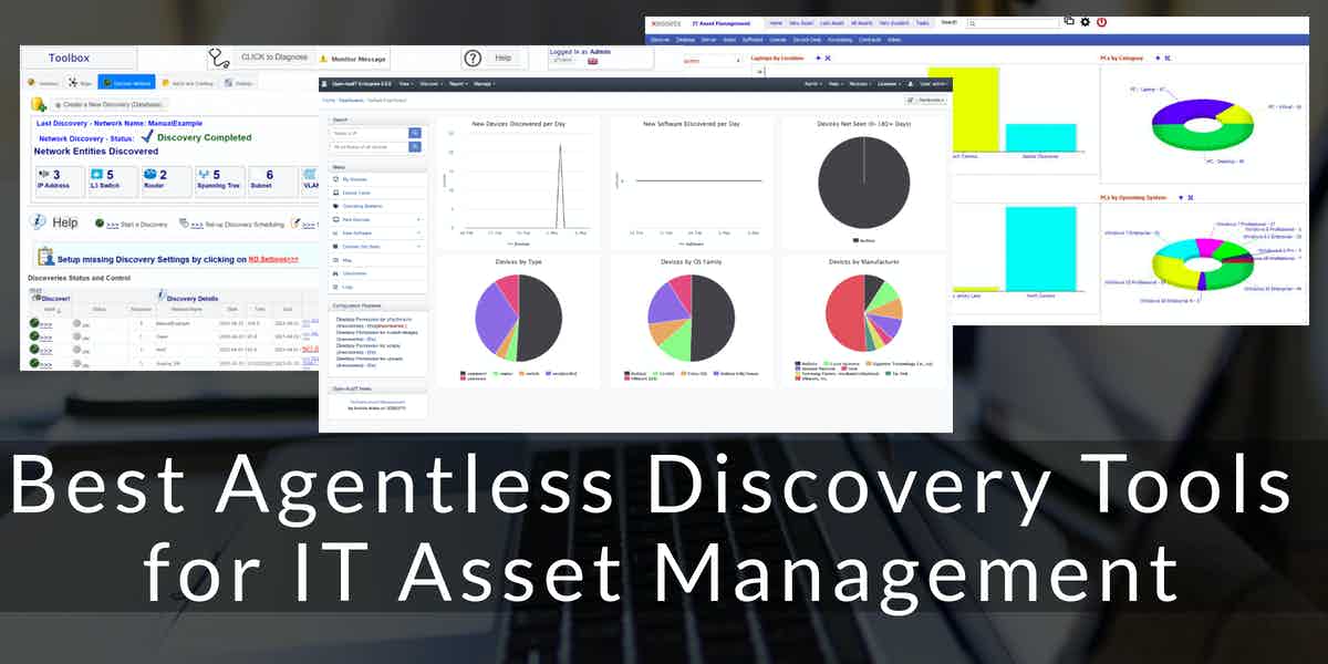 Best Agentless Discovery Tools for IT Asset Management