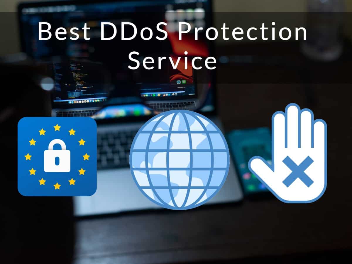 Best DDoS Protection Service