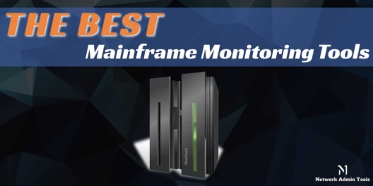 Best Mainframe Monitoring Tools