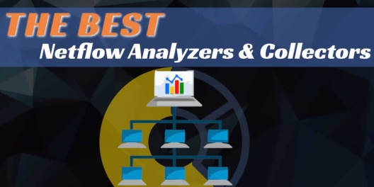 Best Netflow Analyzers and Collectors