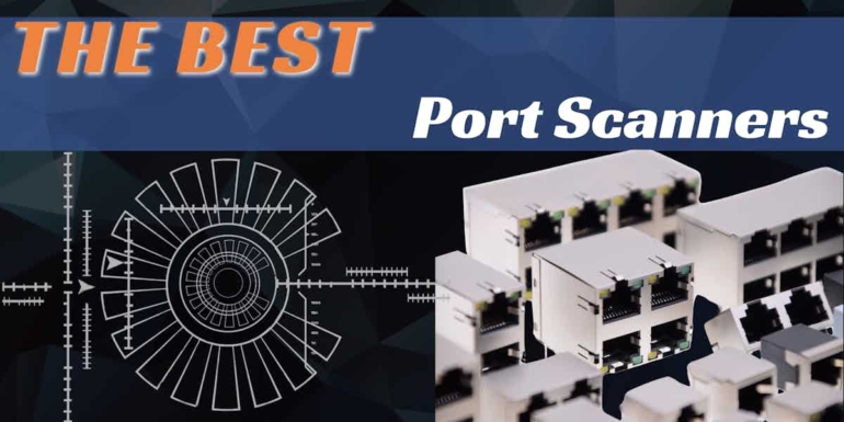 The Best Port Scanners
