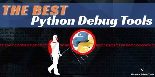 Best Python Debug Tools