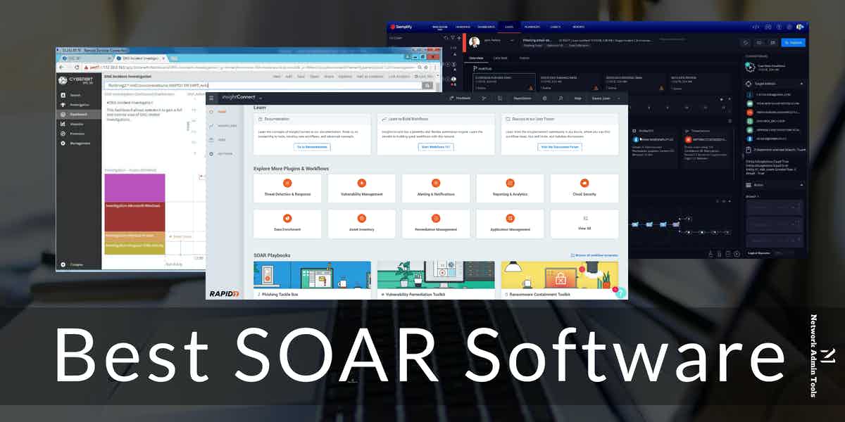Best SOAR Software