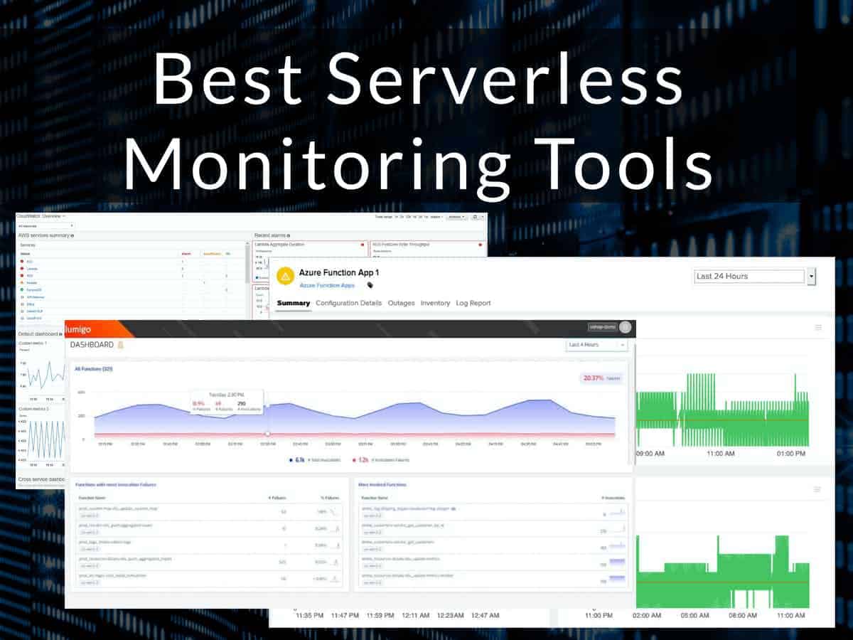 Best Serverless Monitoring Tools