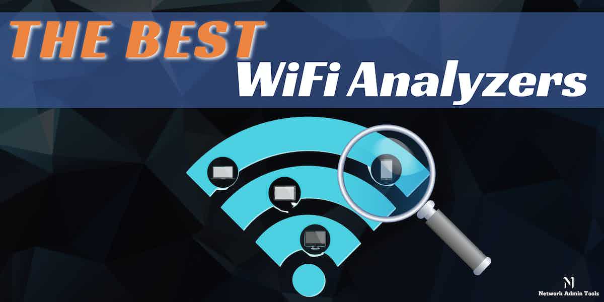 Best WiFi Analyzers for Windows and Enterprise Network Environments
