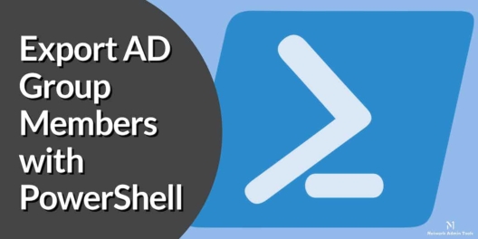 Export AD Group Members with PowerShell