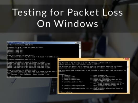 Testing for Packet Loss On Windows