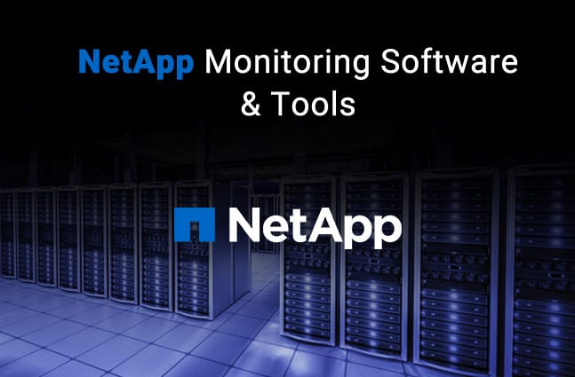 netapp monitoring software and tools