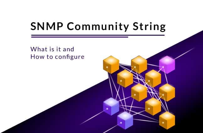 snmp community string - what is it and how to configure it